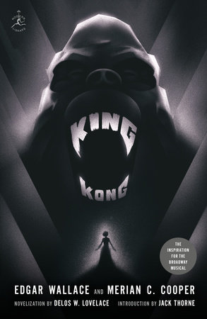 King Kong by Edgar Wallace and Merian C. Cooper