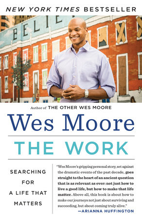 The Work by Wes Moore