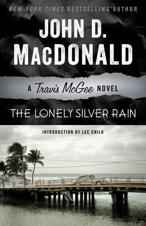 The Lonely Silver Rain by John D. MacDonald