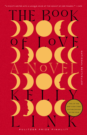 The Book of Love by Kelly Link