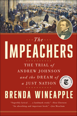 The Impeachers by Brenda Wineapple