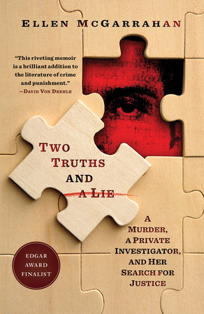 Two Truths and a Lie by Ellen McGarrahan