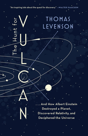The Hunt for Vulcan by Thomas Levenson