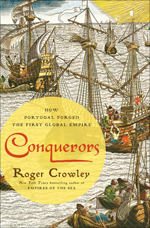 Conquerors by Roger Crowley