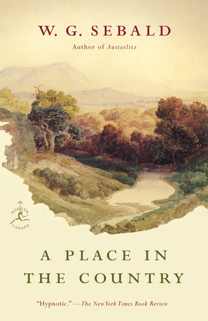 A Place in the Country by W.G. Sebald