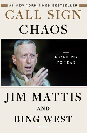 Call Sign Chaos by Jim Mattis Bing West 9780812986631 PenguinRandomHouse Books