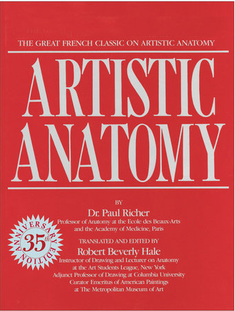 Artistic Anatomy by Dr. Paul Richer