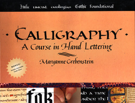 Calligraphy by Maryanne Grebenstein