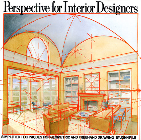 Perspective for Interior Designers by John Pile
