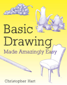 Basic Drawing Made Amazingly Easy