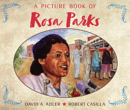 A Picture Book of Rosa Parks by David A. Adler