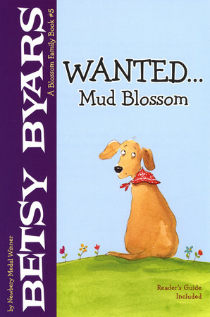 Wanted...Mud Blossom by Betsy Byars