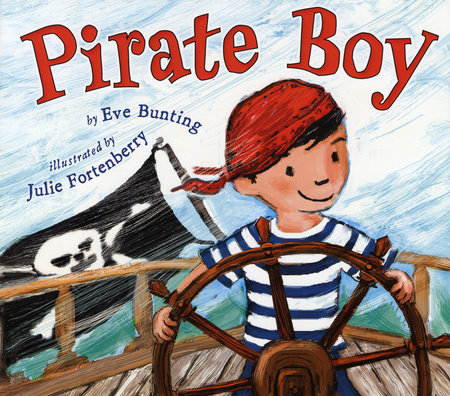 Pirate Boy by Eve Bunting