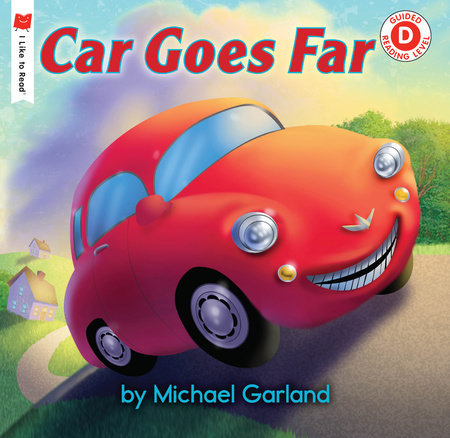 Car Goes Far by Michael Garland