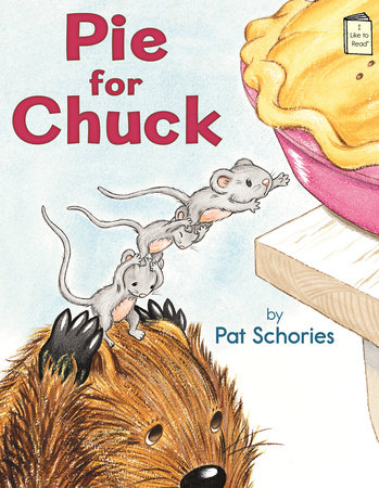 Pie for Chuck by Pat Schories