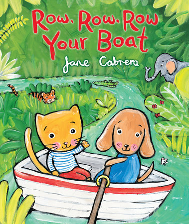 Row, Row, Row Your Boat by Jane Cabrera