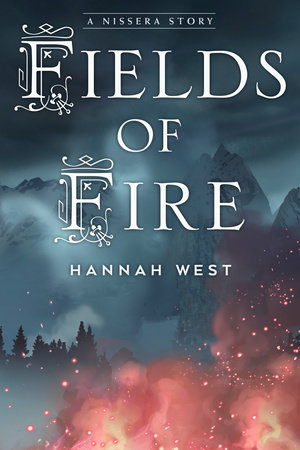 Fields of Fire by Hannah West
