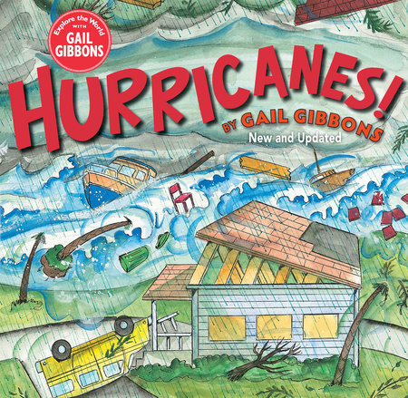 Hurricanes! (New & Updated Edition) by Gail Gibbons