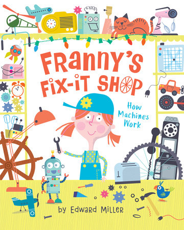 Franny's Fix-It Shop by Edward Miller