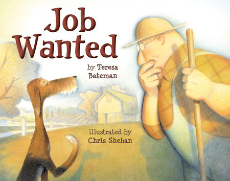 Job Wanted by Teresa Bateman