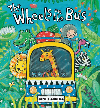 The Wheels on the Bus by Jane Cabrera