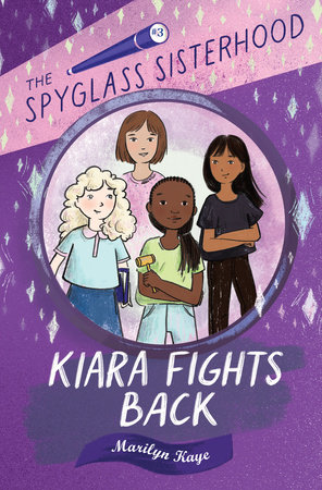 Kiara Fights Back by by Marilyn Kaye