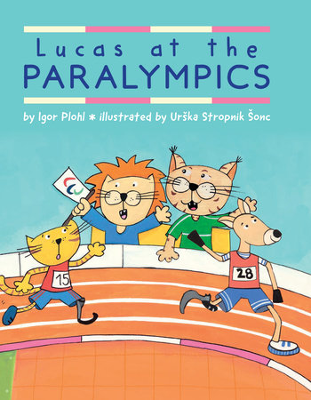 Lucas at the Paralympics by Igor Plohl
