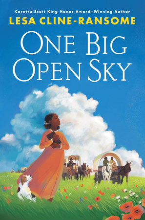 One Big Open Sky by Lesa Cline-Ransome