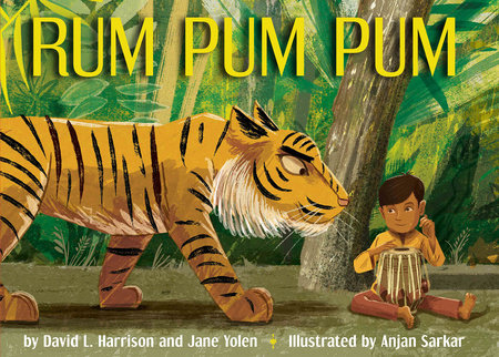 Rum Pum Pum by David L. Harrison and Jane Yolen