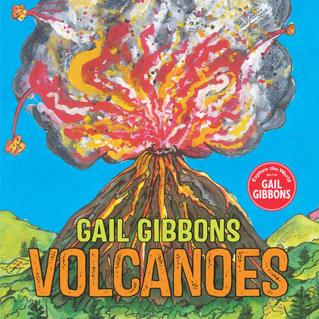 Volcanoes by Gail Gibbons