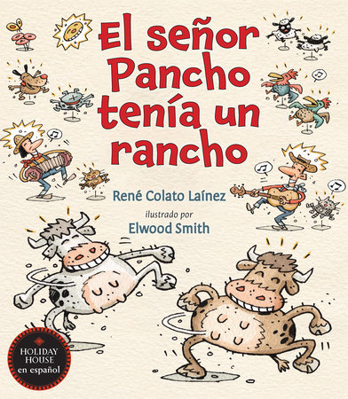 El señor Pancho tenía un rancho by René Colato Laínez