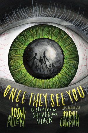 Once They See You by Josh Allen