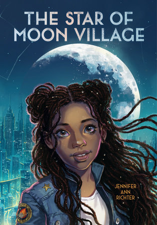 The Star of Moon Village by Jennifer Ann Richter