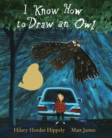 I Know How to Draw an Owl by Hilary Horder Hippely