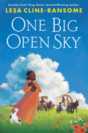 One Big Open Sky by Lesa Cline-Ransome