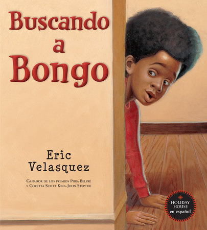Buscando a Bongo by Eric Velasquez