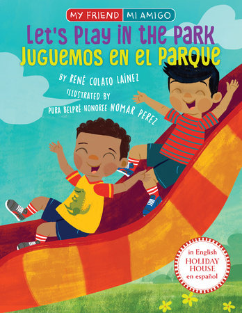 Let's Play in the Park / Juguemos en el parque by René Colato Laínez