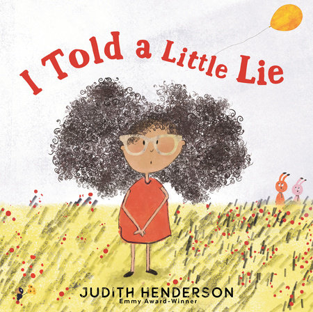 I Told a Little Lie by Judith Henderson