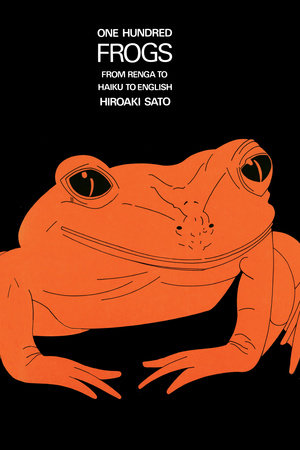 One Hundred Frogs by Hiroaki Sato
