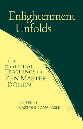 Enlightenment Unfolds by Kazuaki Tanahashi