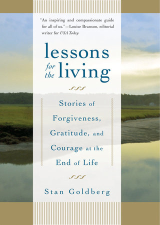 Lessons for the Living by Stan Goldberg