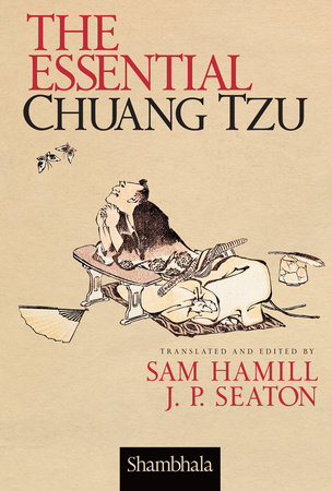 The Essential Chuang Tzu by Sam Hamill