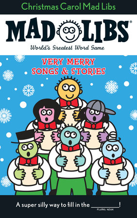 Christmas Carol Mad Libs by Roger Price, Leonard Stern and Mad Libs
