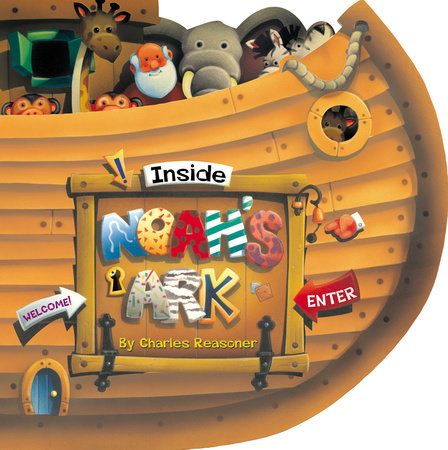 Inside Noah's Ark by Charles Reasoner