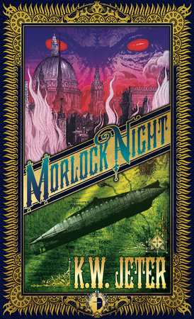 Morlock Night by K.W.  Jeter