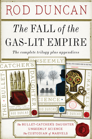 The Fall of the Gas-Lit Empire Boxed Set by Rod Duncan