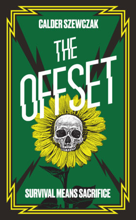 The Offset by Calder Szewczak, Natasha Calder and Emma Szewczak