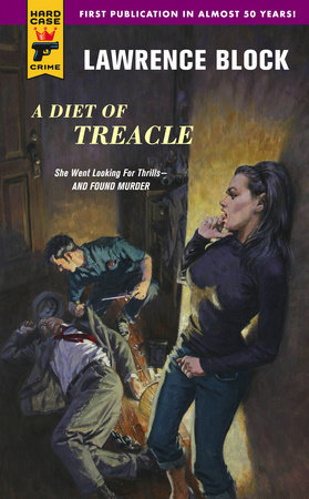 A Diet of Treacle by Lawrence Block