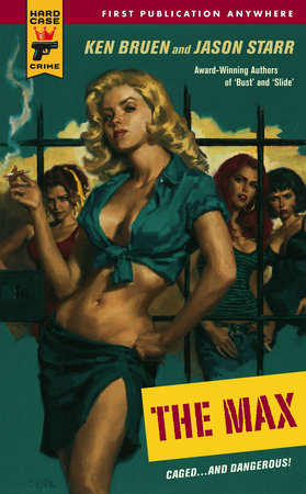 The Max by Ken Bruen and Jason Starr