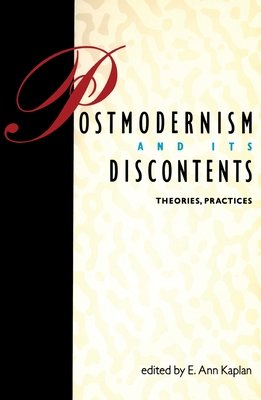 Postmodernism and Its Discontents by 